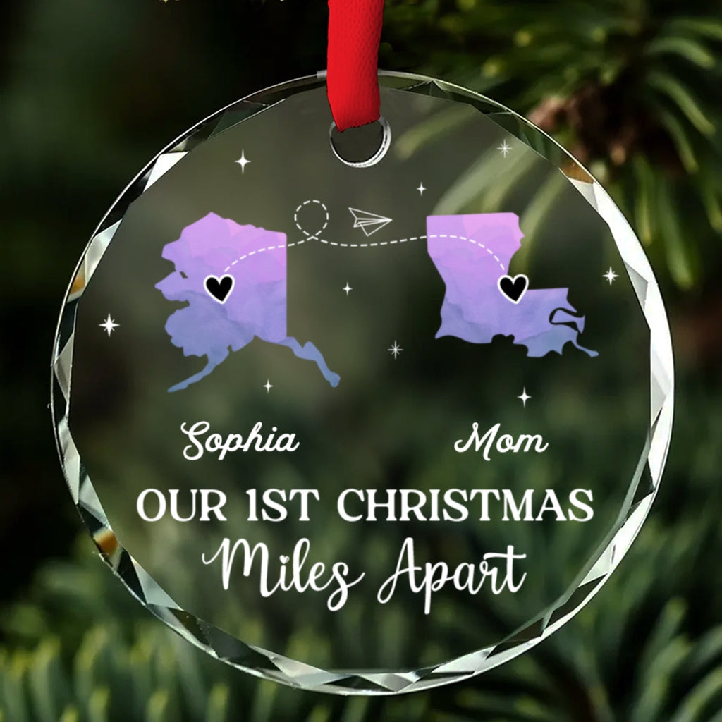 Custom Family First Christmas Ornament •  Our Christmas Miles Apart Same Love - Personalized Glass Ornament
