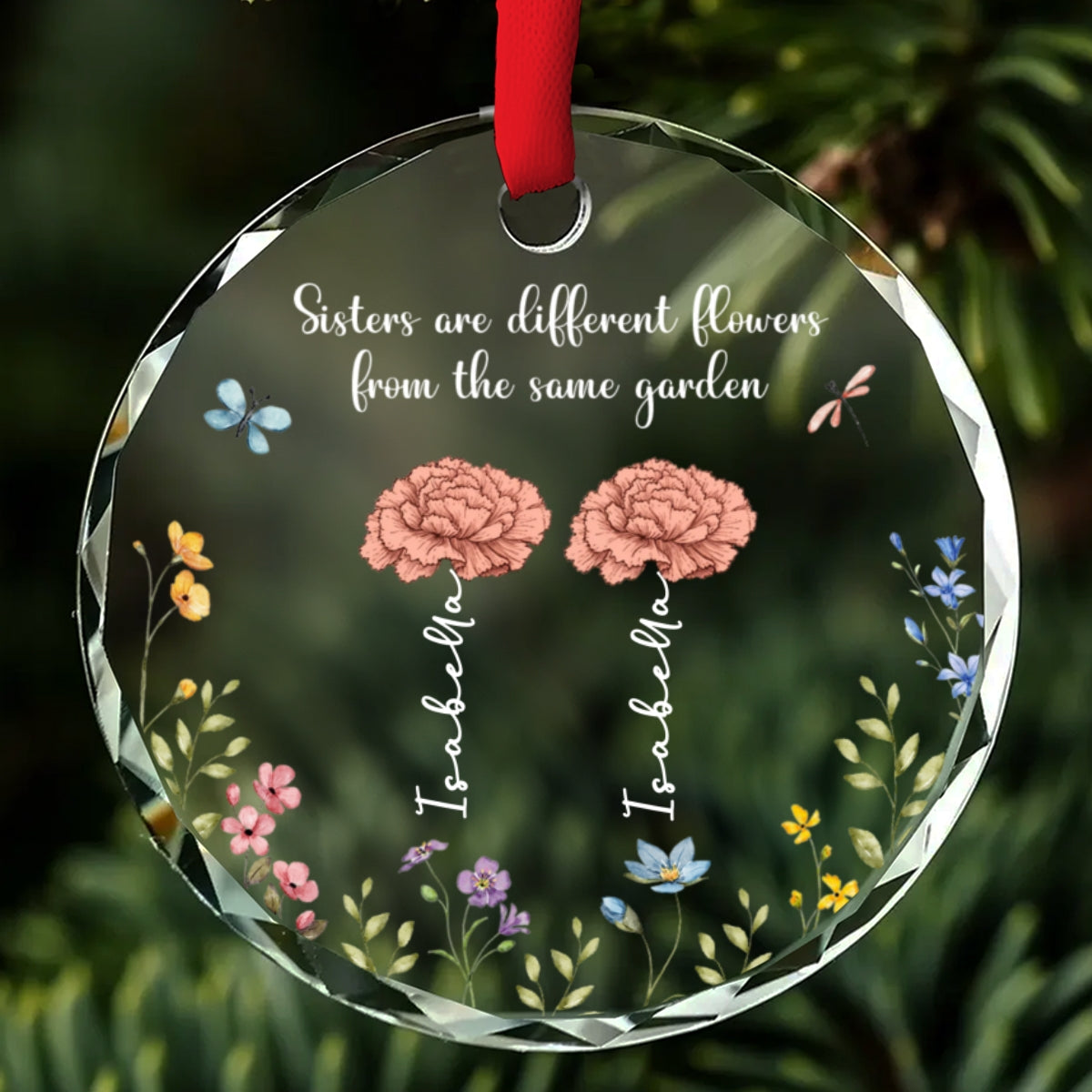 Custom Brothers & Sisters Christmas Ornament •  Sisters Are Different Flowers From The Same Garden - Personalized Glass Ornament