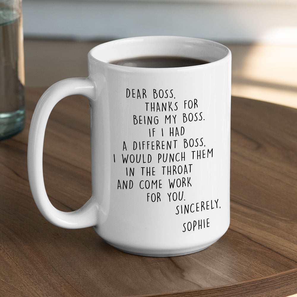 Custom Coworker, Christmas & Birthday Team Appreciation Gift • If I Had A Different Boss - Personalized Coffee Mug