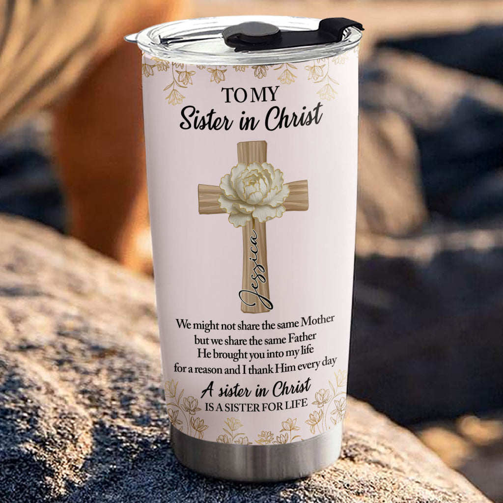 Custom Christmas Birthday Gifts For Sister • Custom Christmas Birthday Gifts For Sister • Sister In Christ - Personalized Tumbler