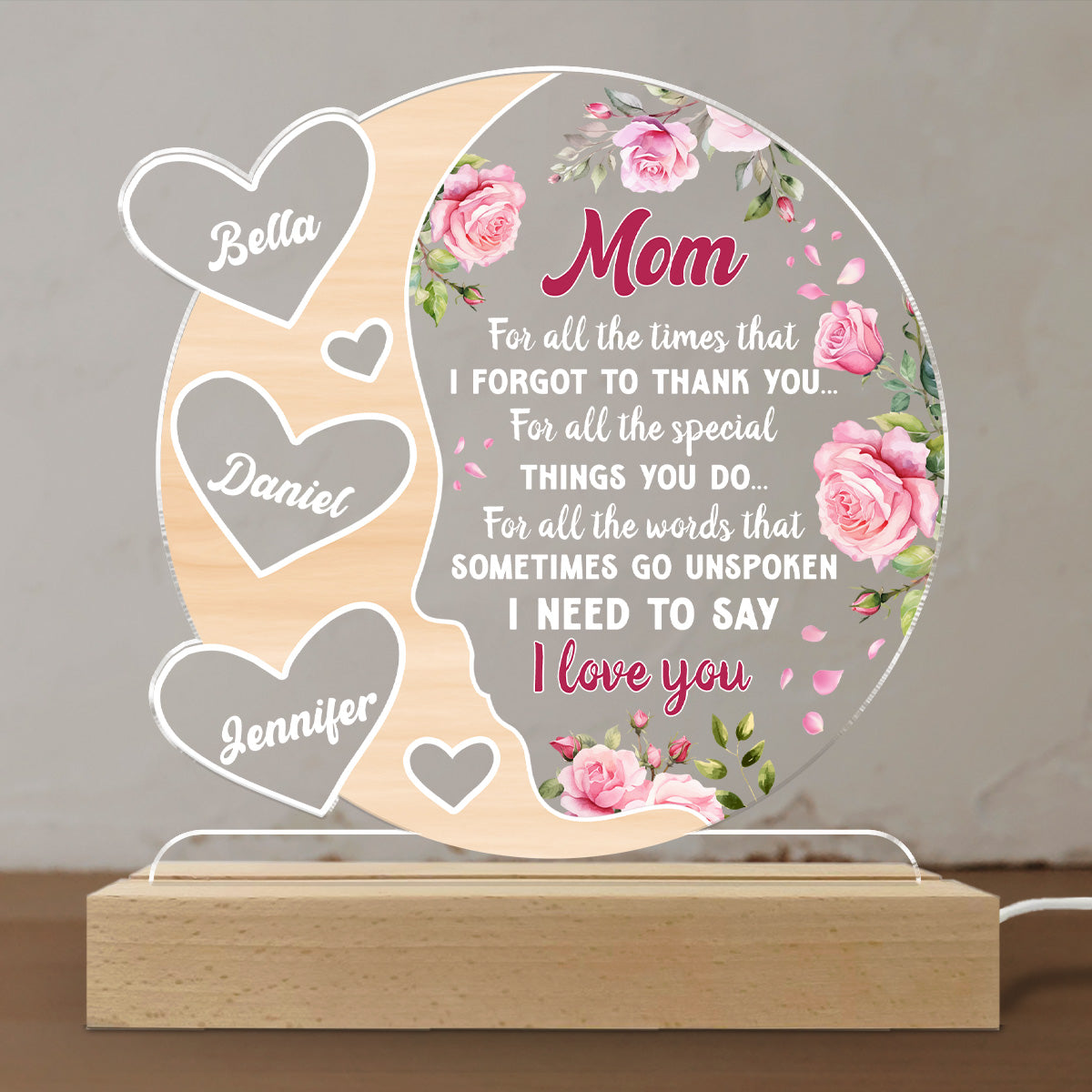 Custom Gift for Mom Grandma, Mother's Day Birthday • I Need To Say I Love You Mom - Personalized LED Light