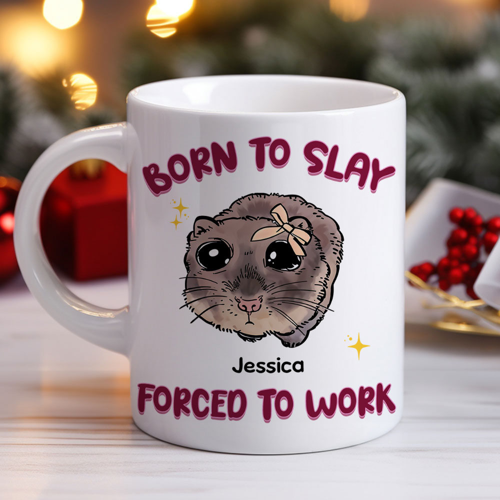 Custom Coworker, Christmas & Birthday Team Appreciation Gift • Born To Slay Force To Work - Personalized Coffee Mug