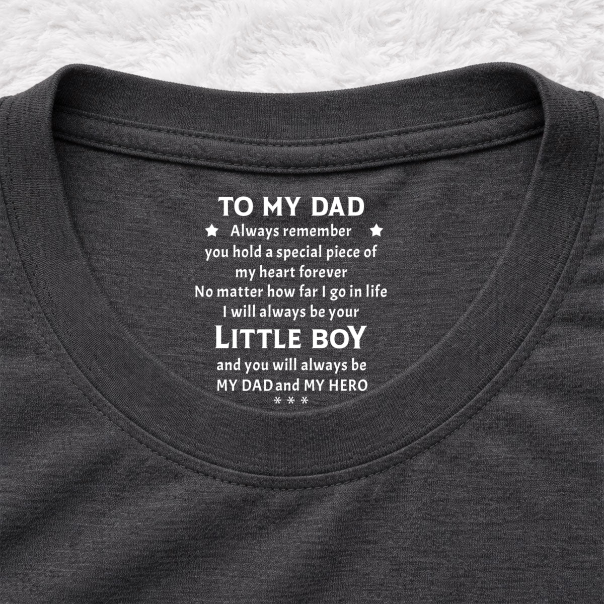 Custom Father's Day, Special Gift for Dad & Grandpa • You Are My Hero - Personalized Inside Neck Print T-shirt
