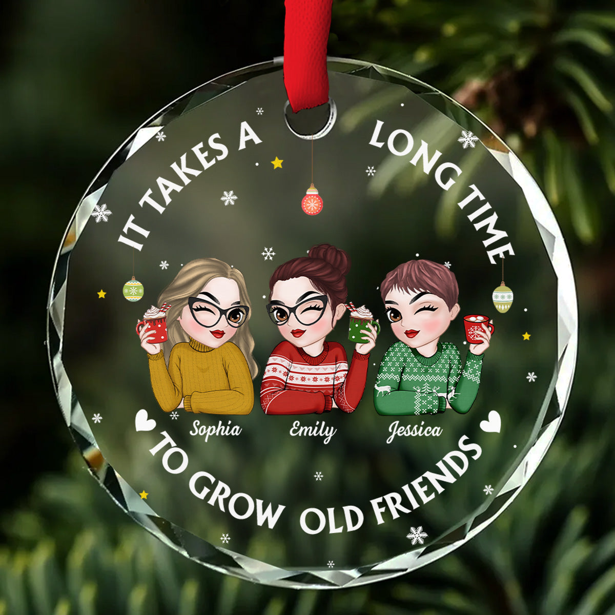 Custom Friendship Christmas Ornament, Best Friend Gift •  Lets Be Friends Until We Are Old - Personalized Glass Ornament