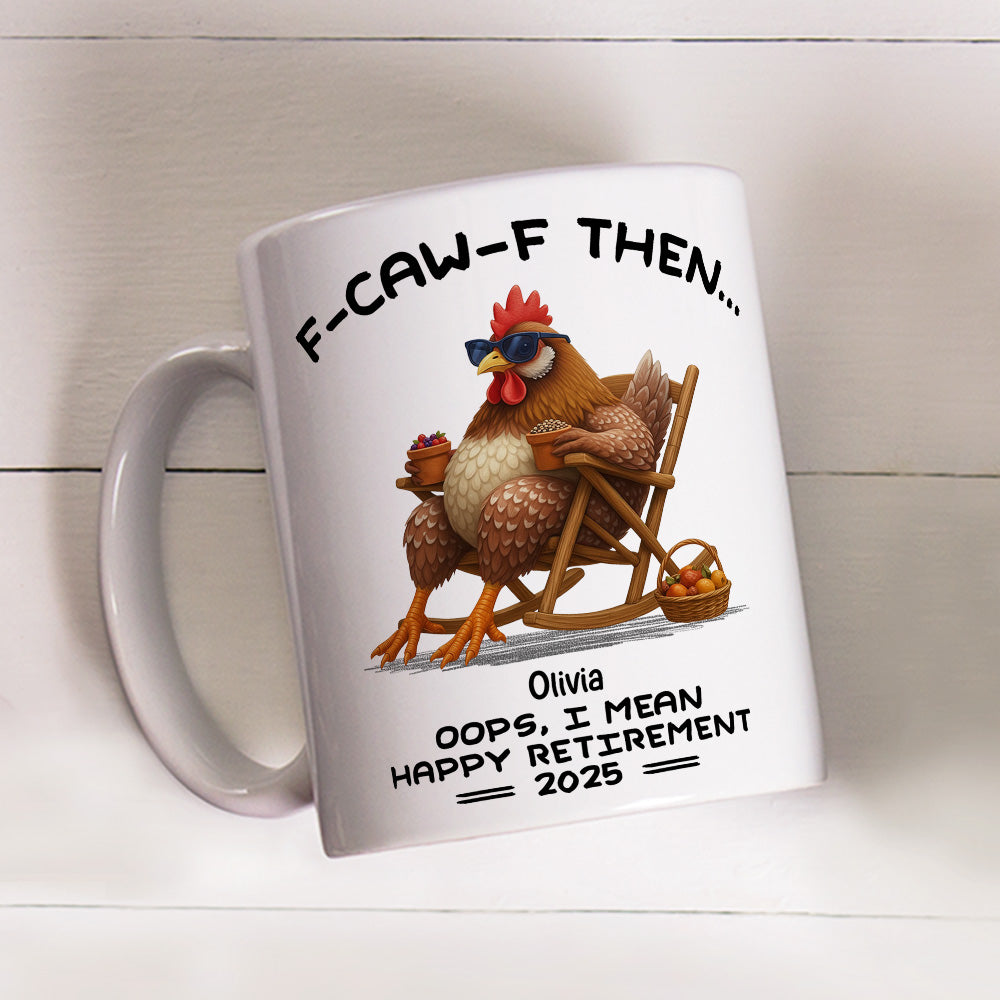 Custom Coworker, Christmas & Birthday Team Appreciation Gift • Oops I Mean Happy Retirement - Personalized Coffee Mug