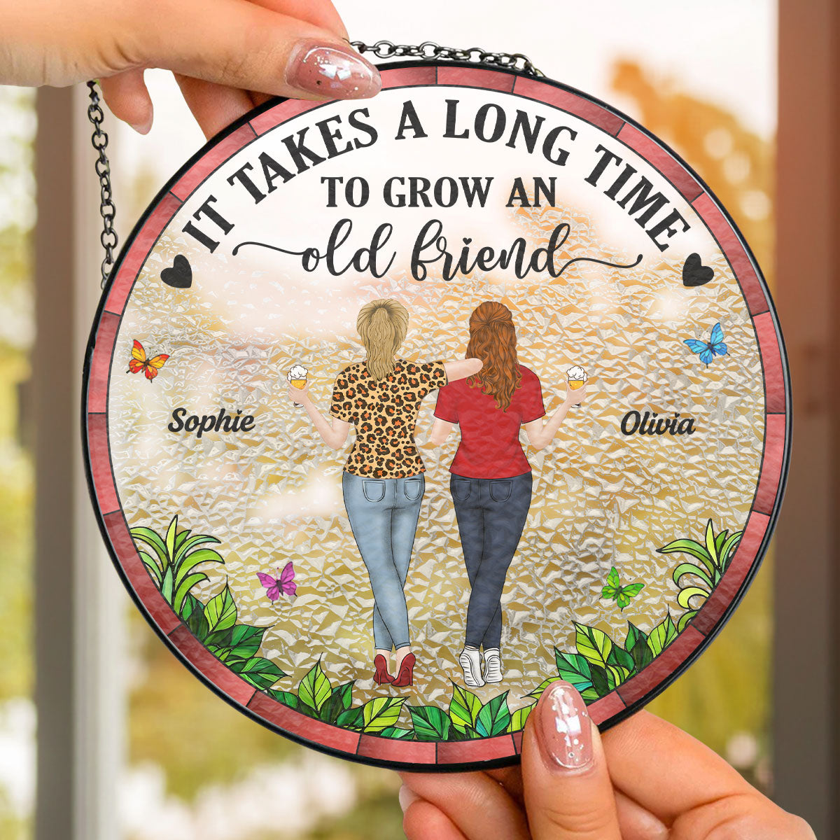 Custom Best Friend Hanging Decor, Friendship Birthday Gifts • Grow Old Friends - Personalized Window Hanging Suncatcher