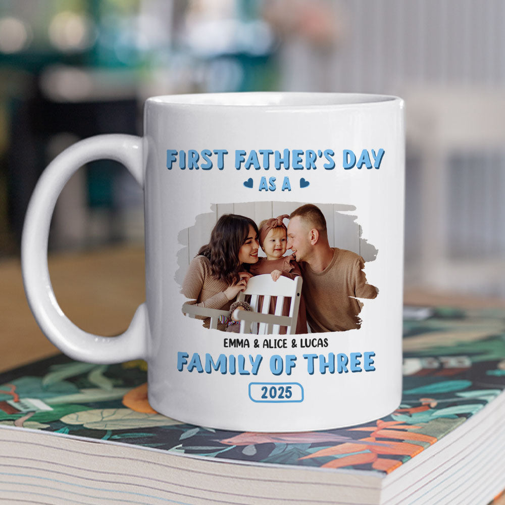 Custom Photo First Father's Day, Christmas Gift for New Dad • First Father Day Photo - Personalized Coffee Mug