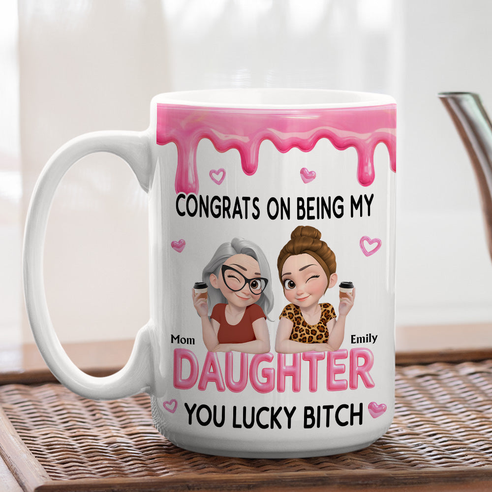 Custom Christmas & Birthday Gift for Daughter • Congrats My Daughter - Personalized Coffee Mug