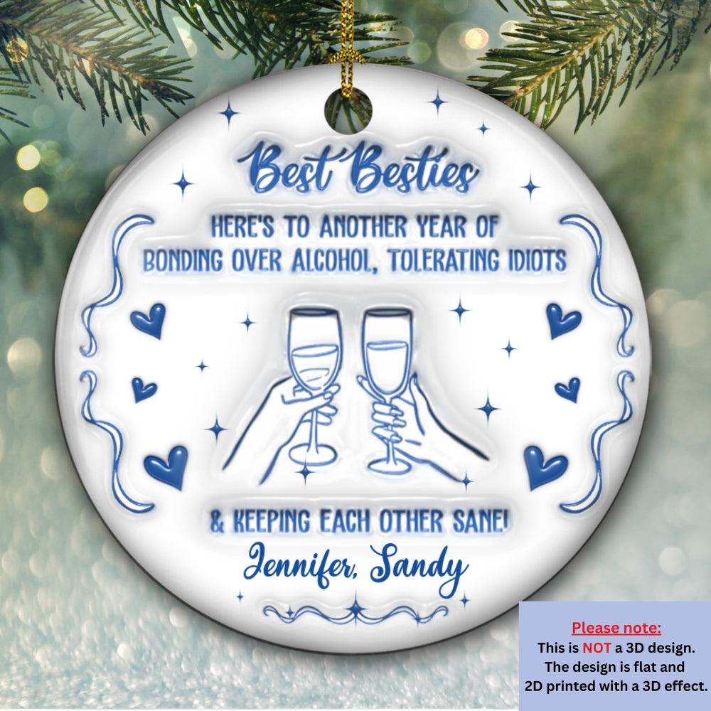 Custom Sister Christmas Ornament •  Laughing At Our Own Jokes - Personalized 3D Inflated Effect Ceramic Ornament