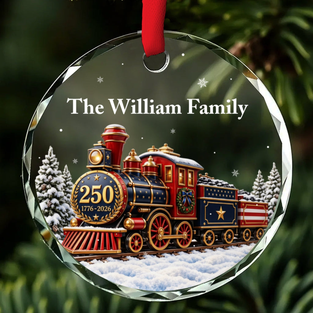 Custom Family Ornament, Christmas Gift for Family Members •  250th Christmas Train - Personalized Glass Ornament