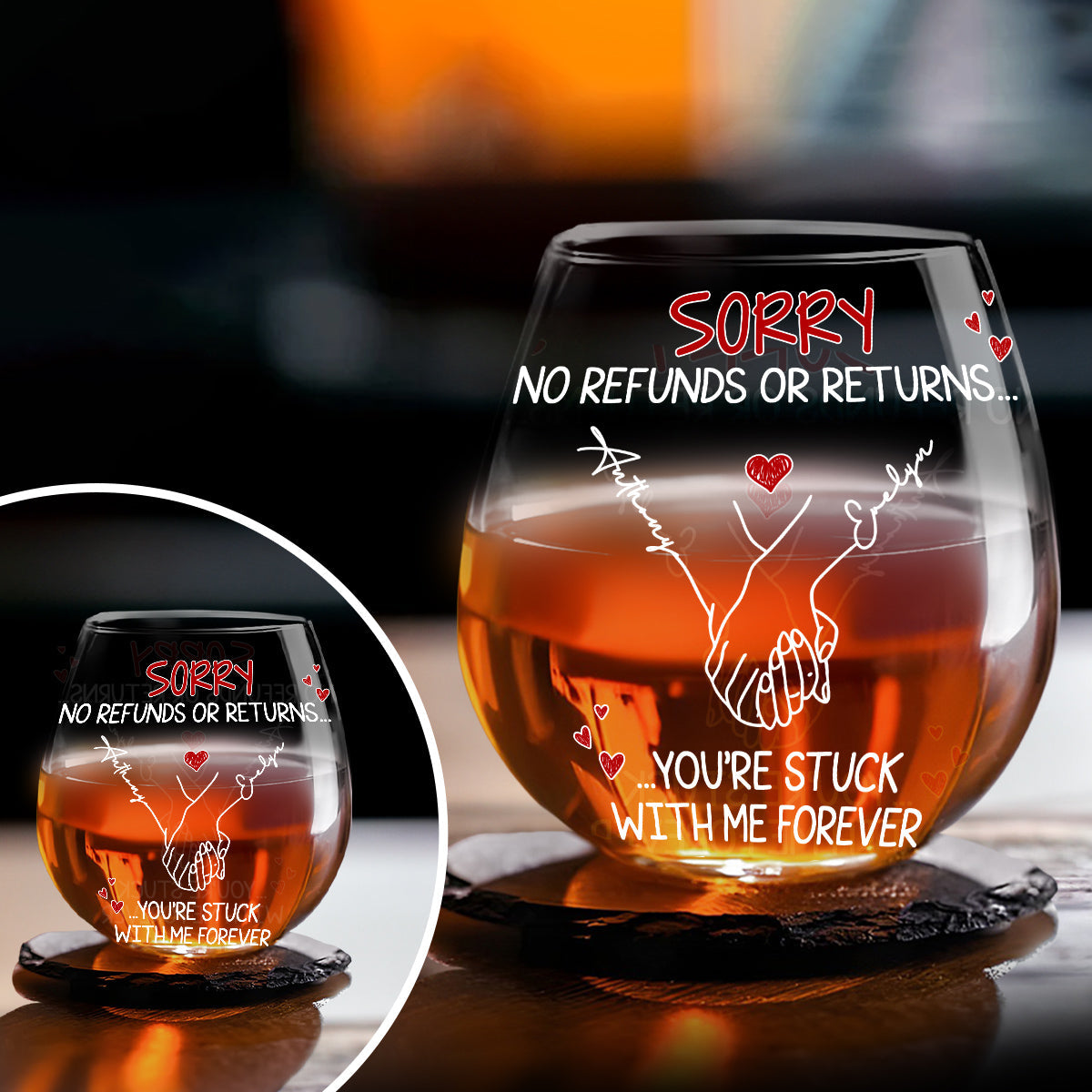You Are Stuck With Me Forever - Personalized Wine Glass