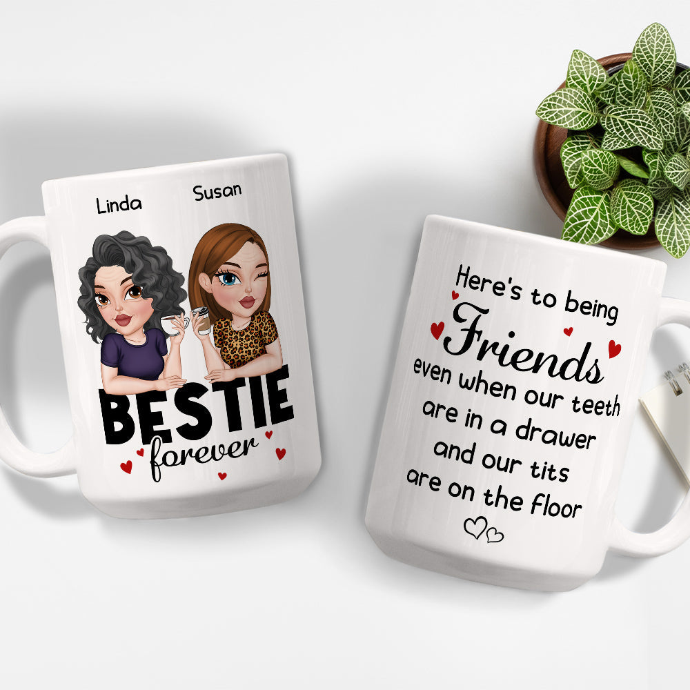 Custom Best Friend, Christmas & Birthday Friendship Keepsake Gift • Here Is To Being Friends - Personalized Coffee Mug