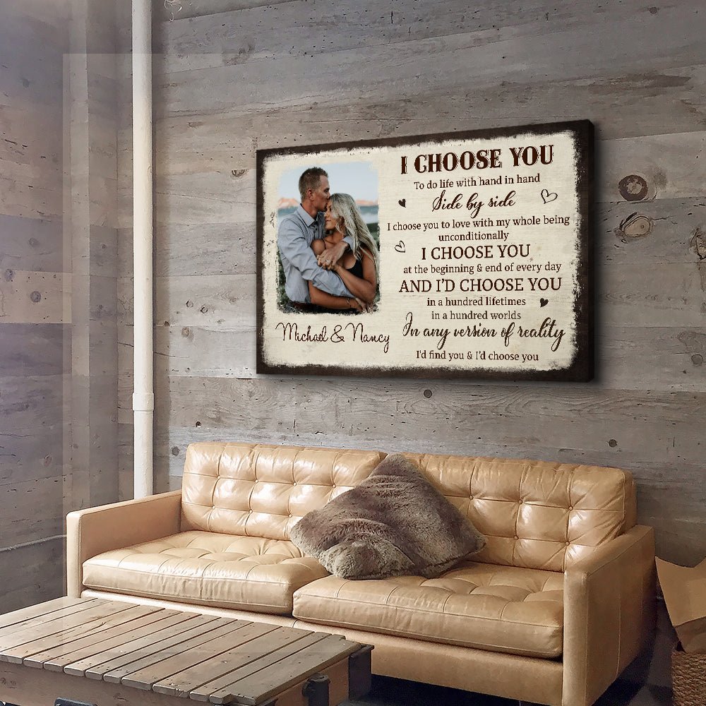I Choose You From The Beginning - Personalized Photo Canvas Print