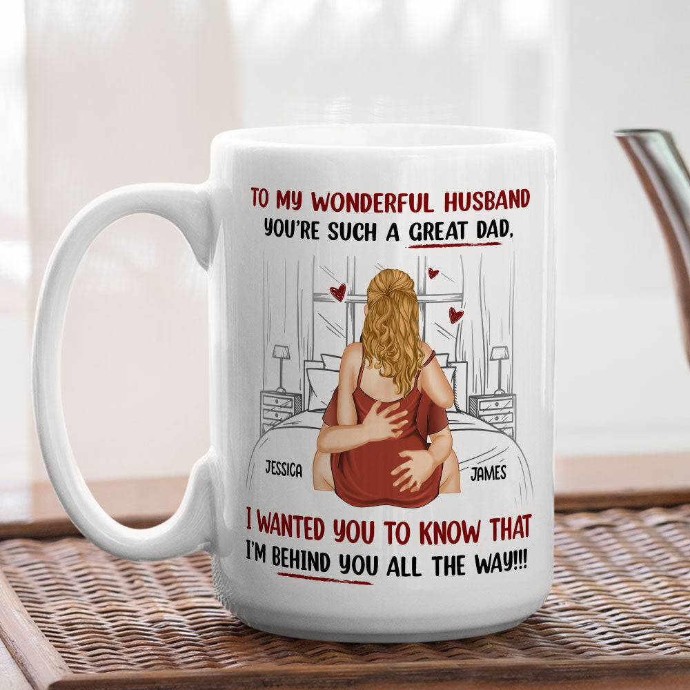 Custom Anniversary Keepsake Gifts For Couple • Right Behind You Always - Personalized Coffee Mug