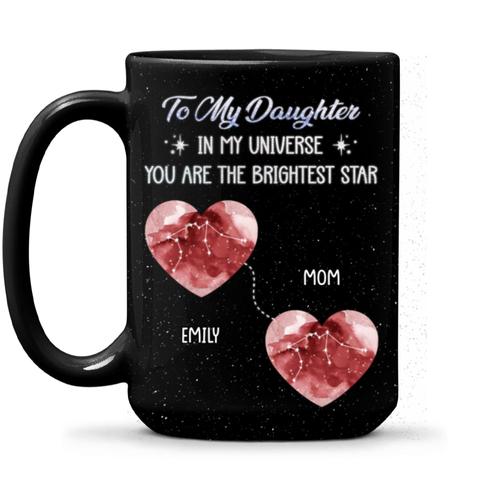Custom Christmas & Birthday Gift for Daughter • You Are The Brightest Star - Personalized Coffee Mug