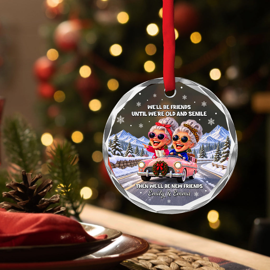 Custom Friendship Christmas Ornament, Best Friend Gift •  Old And Senile Besties - Personalized Glass Ornament