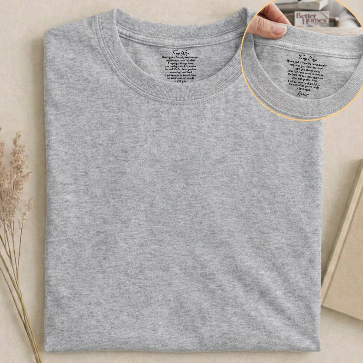 Custom Christmas Anniversary Keepsake Gifts For Wife • My Forever Love - Personalized Inside Neck Print T-Shirt