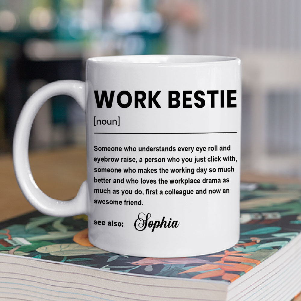 Custom Coworker, Christmas & Birthday Team Appreciation Gift • Work Bestie - Personalized Coffee Mug