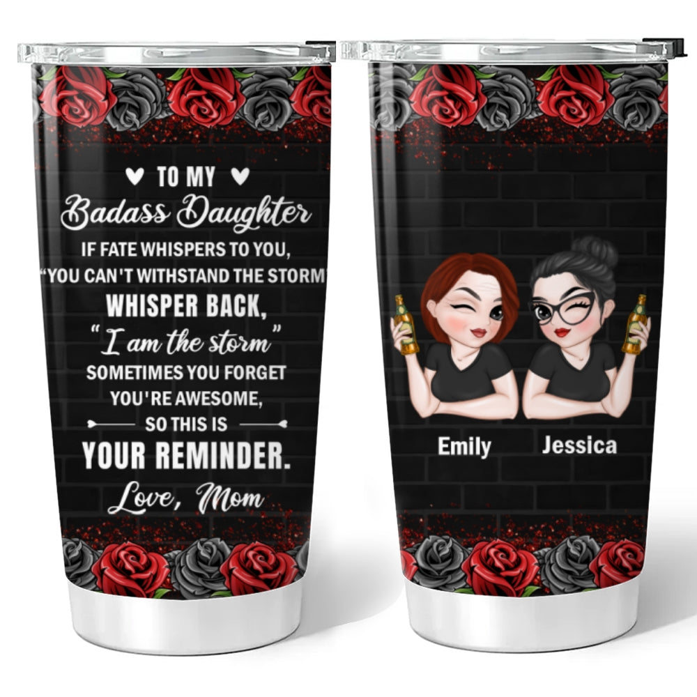 Custom Mother's Day Birthday Gifts For Daughter • For The Strongest Daughter - Personalized Tumbler
