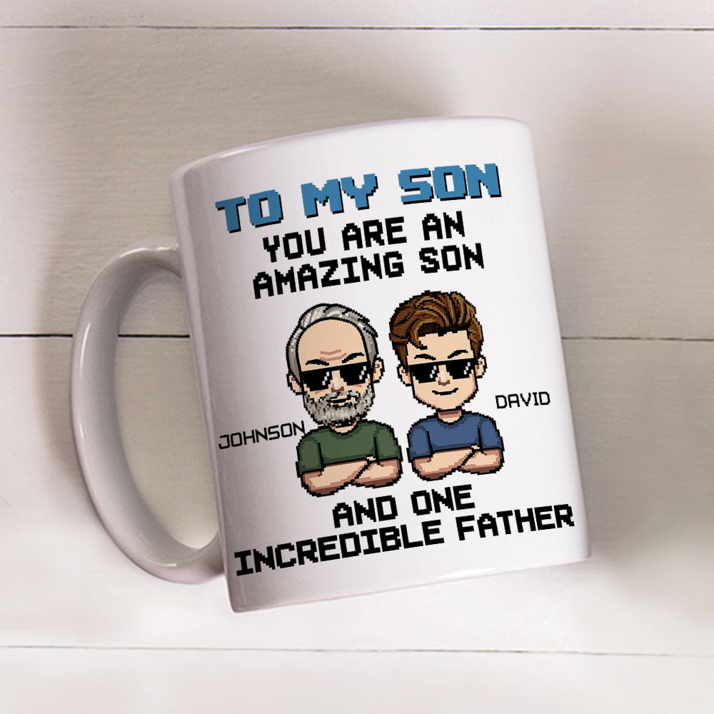 Custom Father's Day Gift For Son • Incredible Father - Personalized Coffee Mug