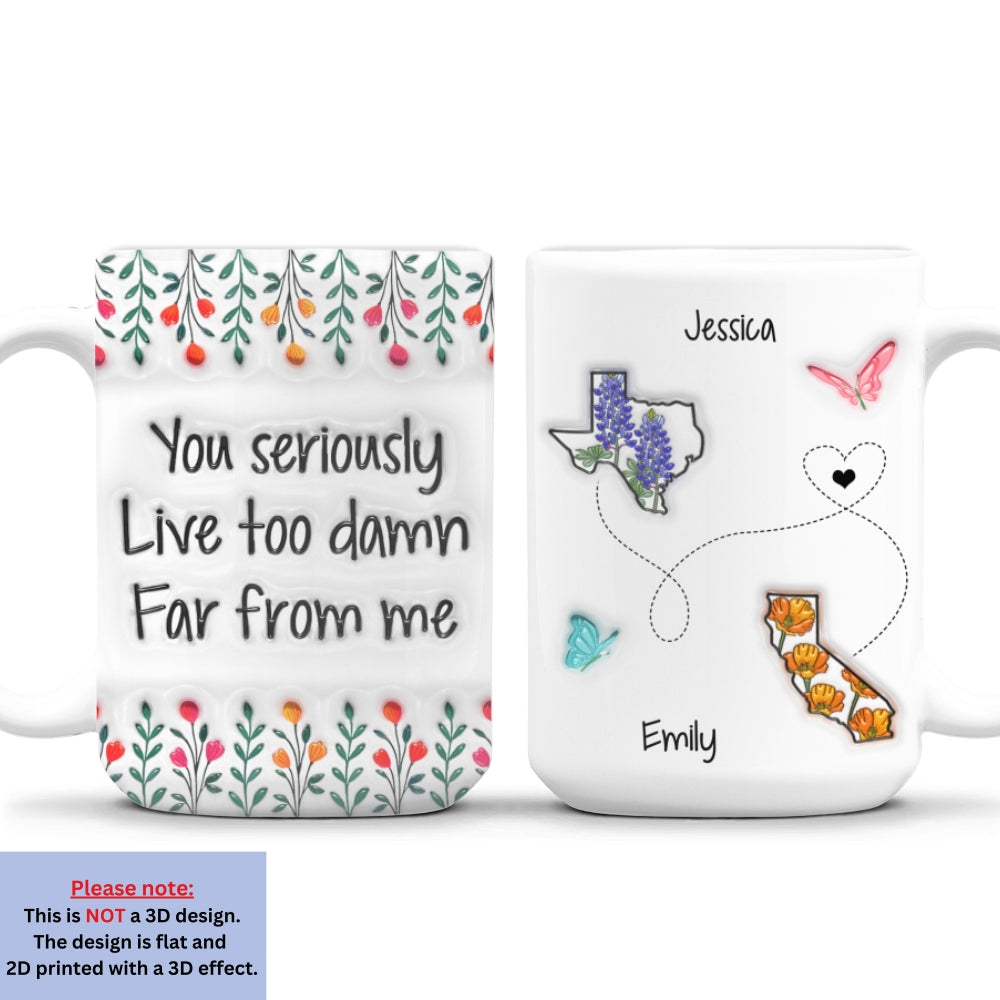 Custom Best Friend, Christmas & Birthday Friendship Keepsake Gift • Live Far From Me - Personalized 3D Inflated Effect Mug