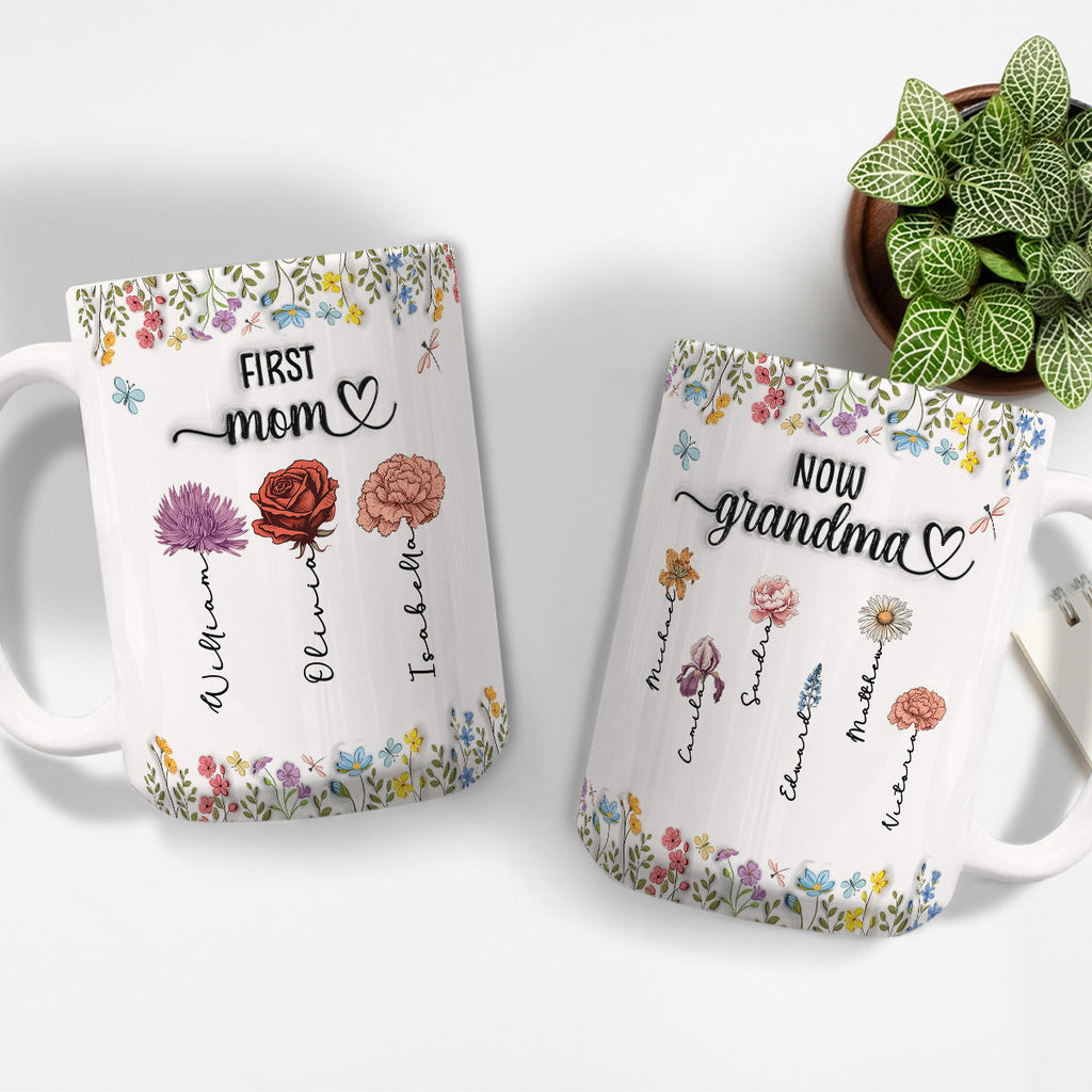 Custom Christmas & Birthday Gift for Mom • First Mom Now Nana - Personalized 3D Inflated Effect Coffee Mug