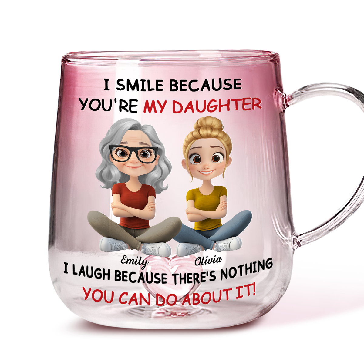 Custom Christmas & Birthday Gift for Daughter • My Daughter - Personalized Pink Gradient Glass Mug