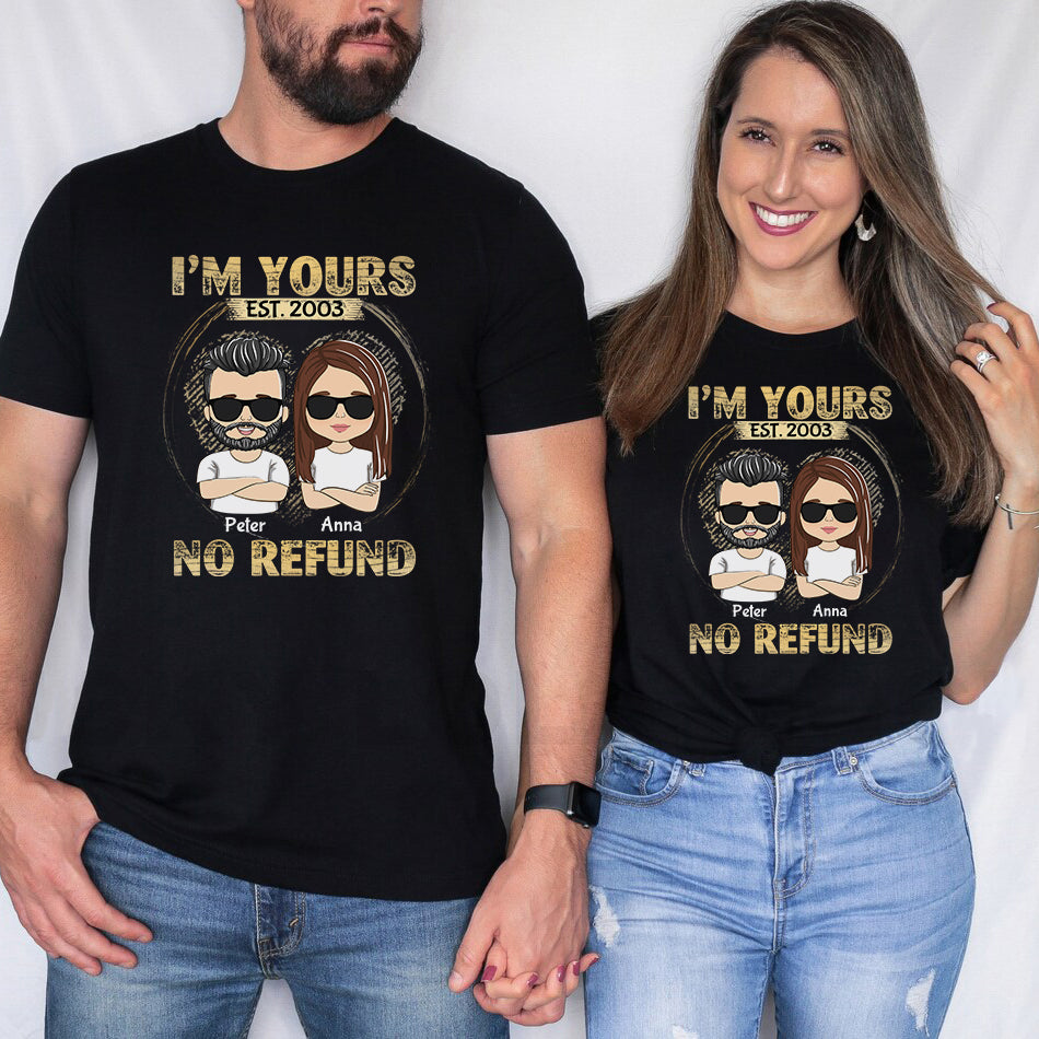 Custom Anniversary Keepsake Gifts For Couple • I'm Yours - No Refund - Personalized Classic T-shirt
