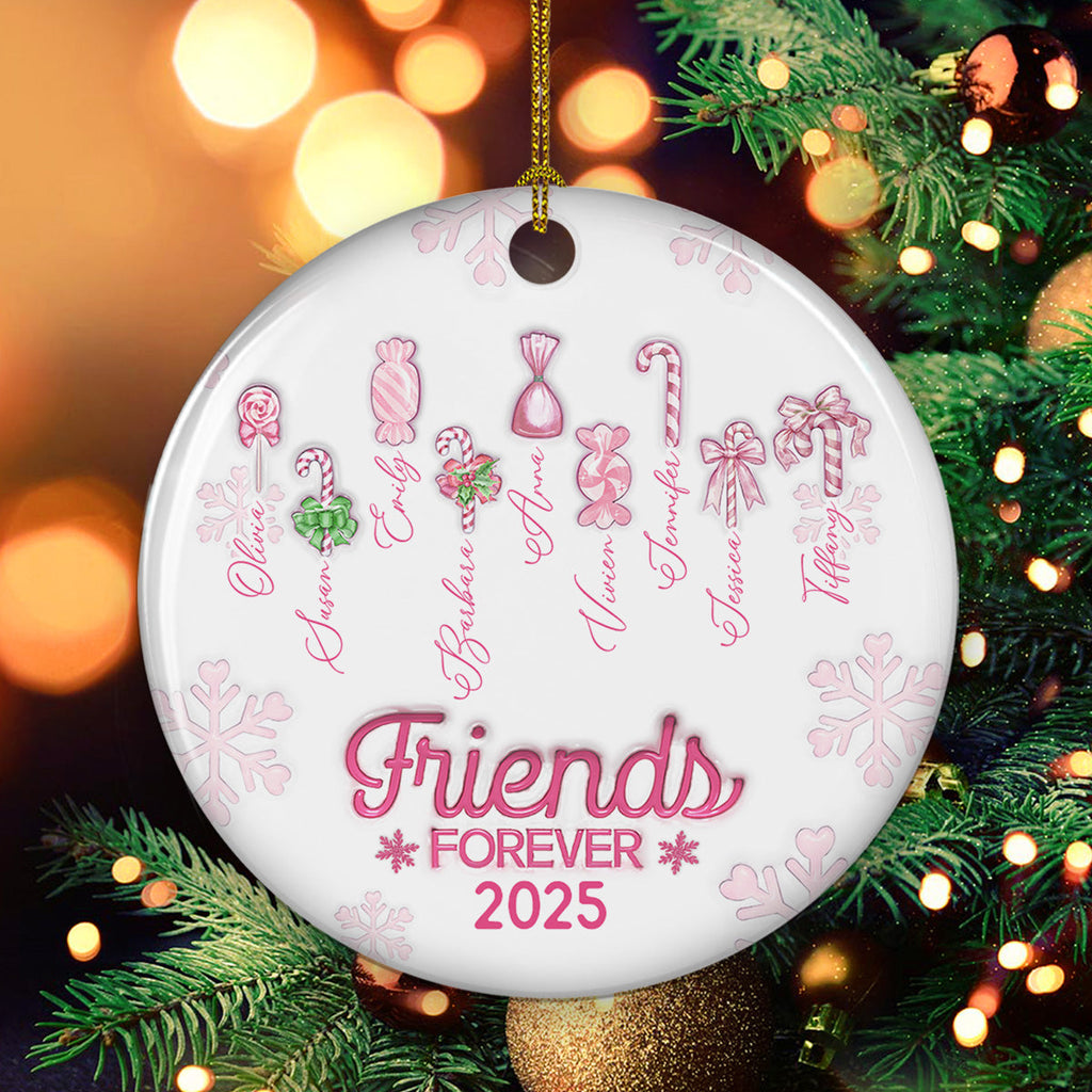 Custom Friendship Christmas Ornament, Best Friend Gift •  Friends Forever Christmas Candy - Personalized 3D Inflated Effect Ceramic Ornament