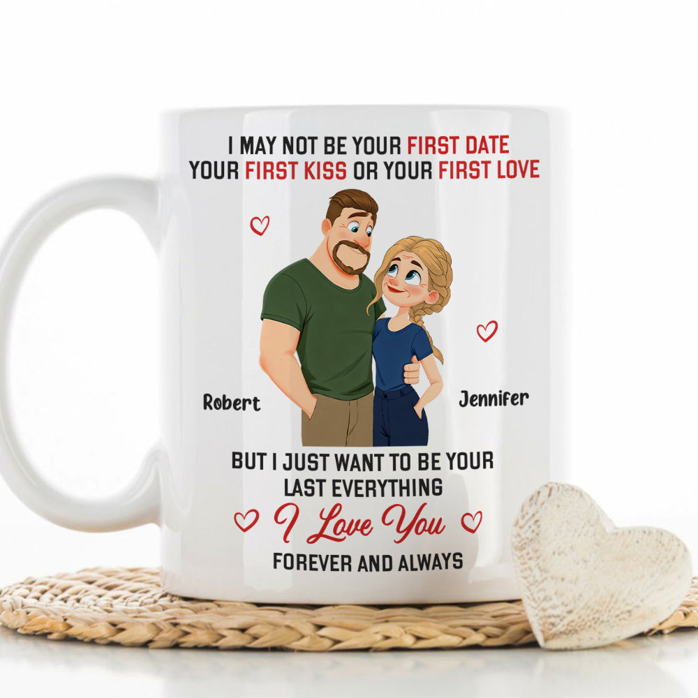 Custom Anniversary Keepsake Gifts For Couple • I May Not - Personalized Coffee Mug