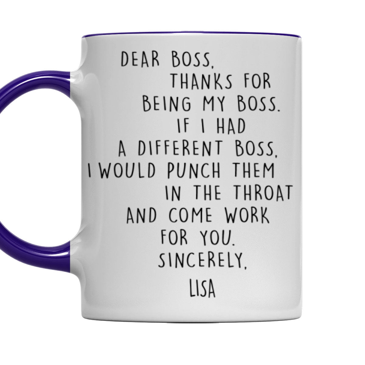 Custom Coworker, Christmas & Birthday Team Appreciation Gift • If I Had A Different Boss - Personalized Accent Mug