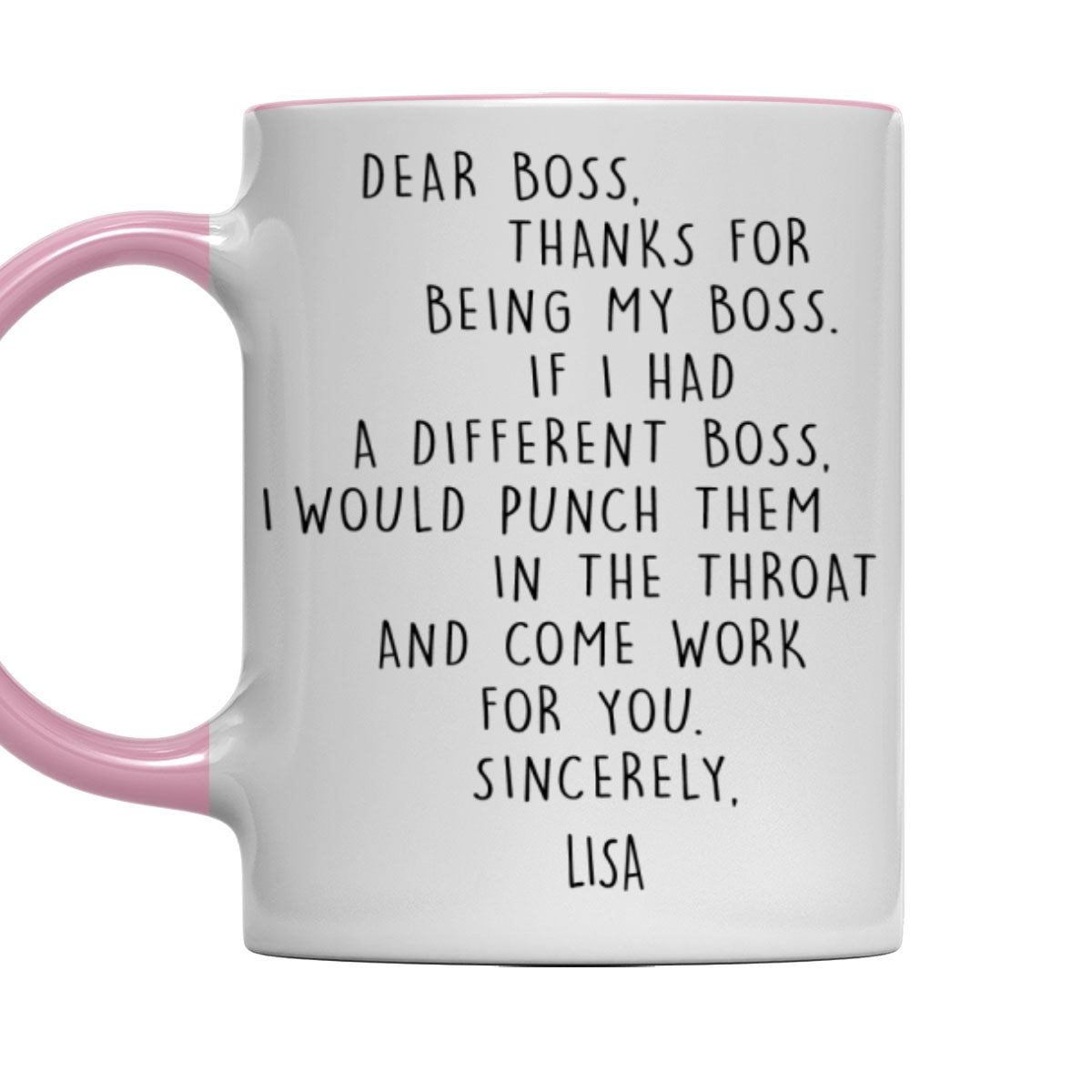 Custom Coworker, Christmas & Birthday Team Appreciation Gift • If I Had A Different Boss - Personalized Accent Mug