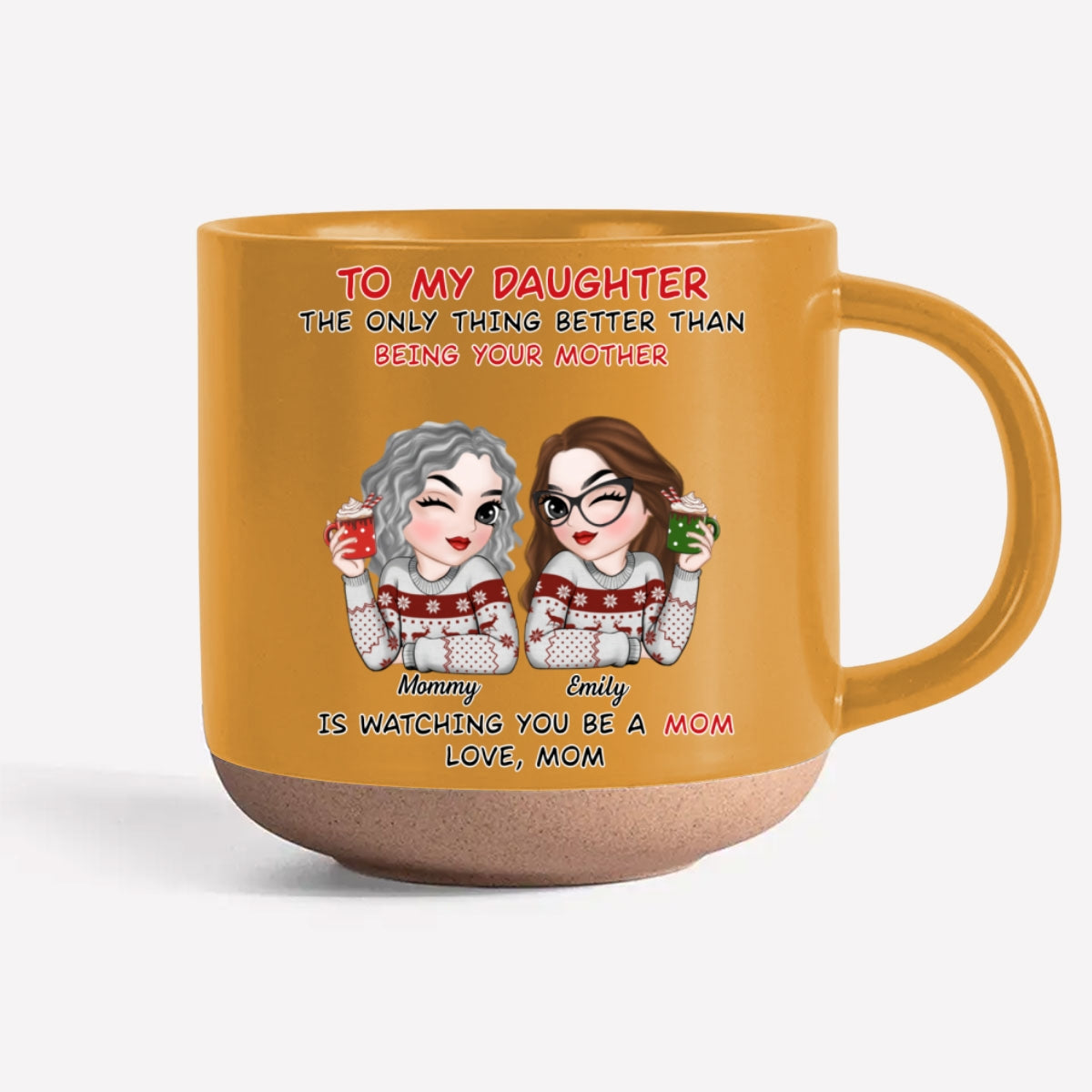 Custom Christmas & Birthday Gift for Mom • To My Daughter - Personalized Pottery Mug