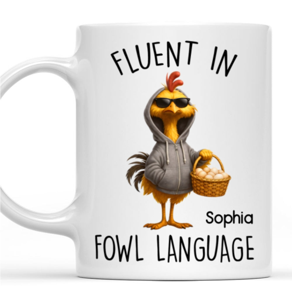 Custom Christmas & Birthday Keepsake Gift • Fluent In Fowl Talk - Personalized Coffee Mug