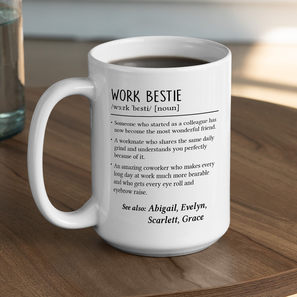 Custom Coworker, Christmas & Birthday Team Appreciation Gift • Work Bestie - Personalized Coffee Mug