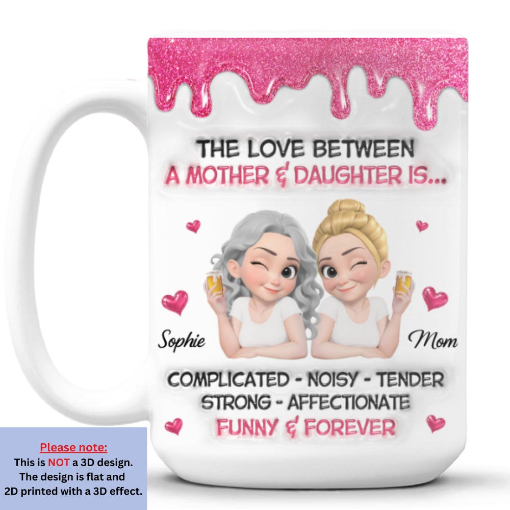 Custom Mother's Day Gift for Daughter • Complicated Noisy Tender - Personalized 3D Inflated Effect Mug