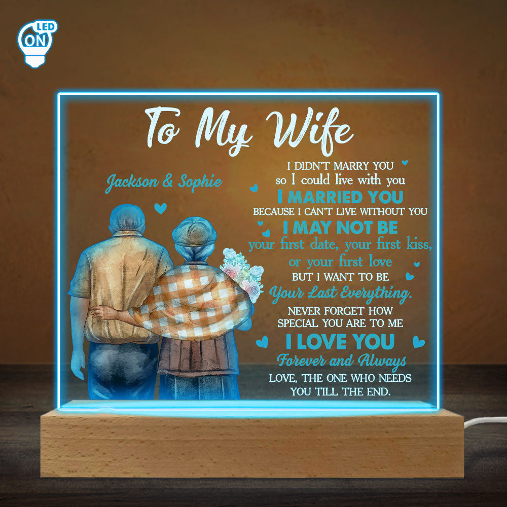 Custom Couple Gift for Anniversary, Valentine's Day, Christmas • To My Wife I Cannot Live Without You - Personalized LED Light