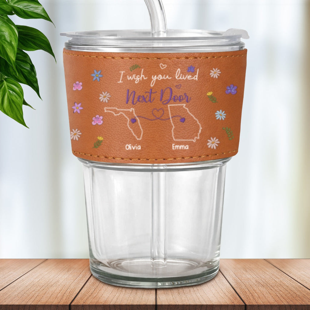 I Wish We Lived Closer - Personalized Leather Glass Cup
