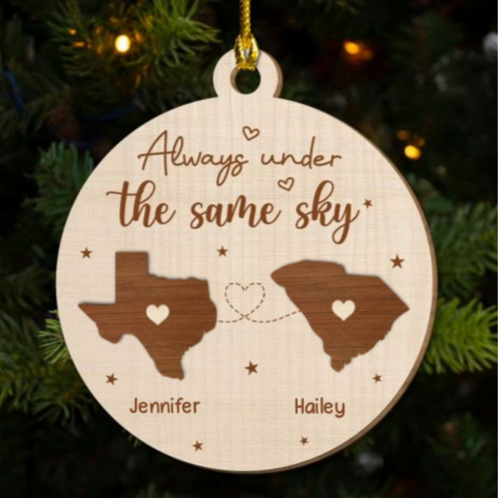Custom Couple Christmas Ornament, Anniversary Gift •  Always Under The Same Sky - Personalized Freeshape 2-Layered Wood Ornament