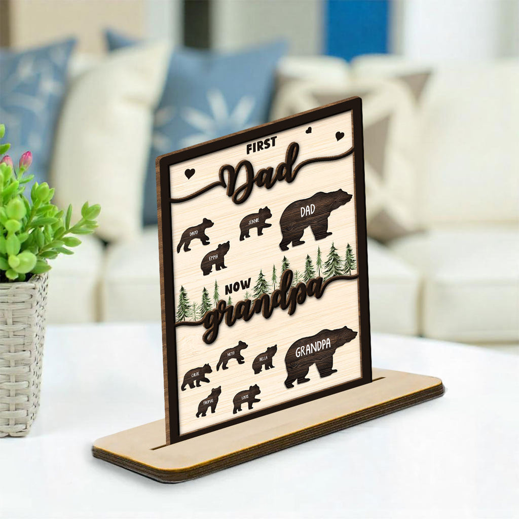 Custom Father's Day Decor, Gift for Dad & Grandpa • Was Dad Now Called Grandpa - Personalized 2-Layer Wood Plaque With Flat Base