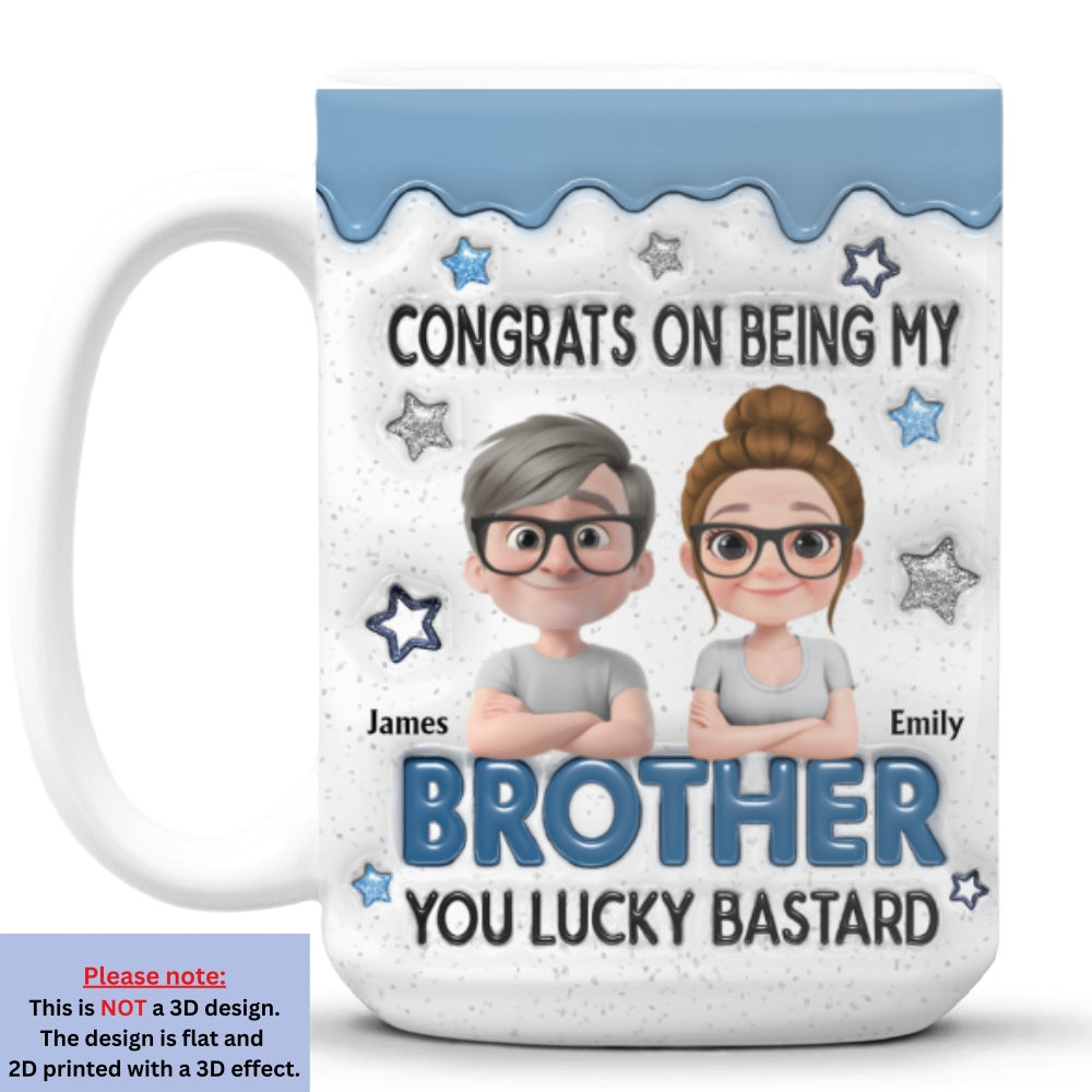 Custom Christmas & Birthday Gift For Brother • Congrats Bro - Personalized 3D Inflated Effect Mug