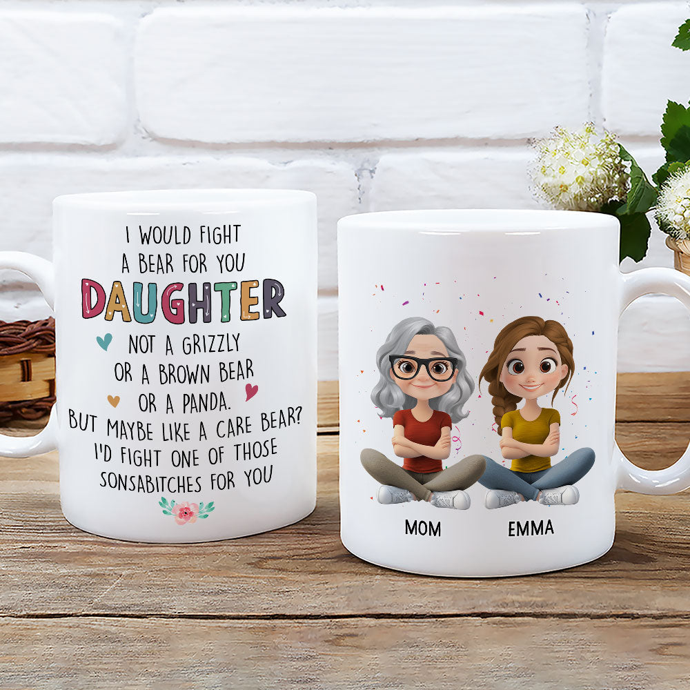 Custom Christmas & Birthday Gift for Daughter • Fight For You My Daughter - Personalized Coffee Mug