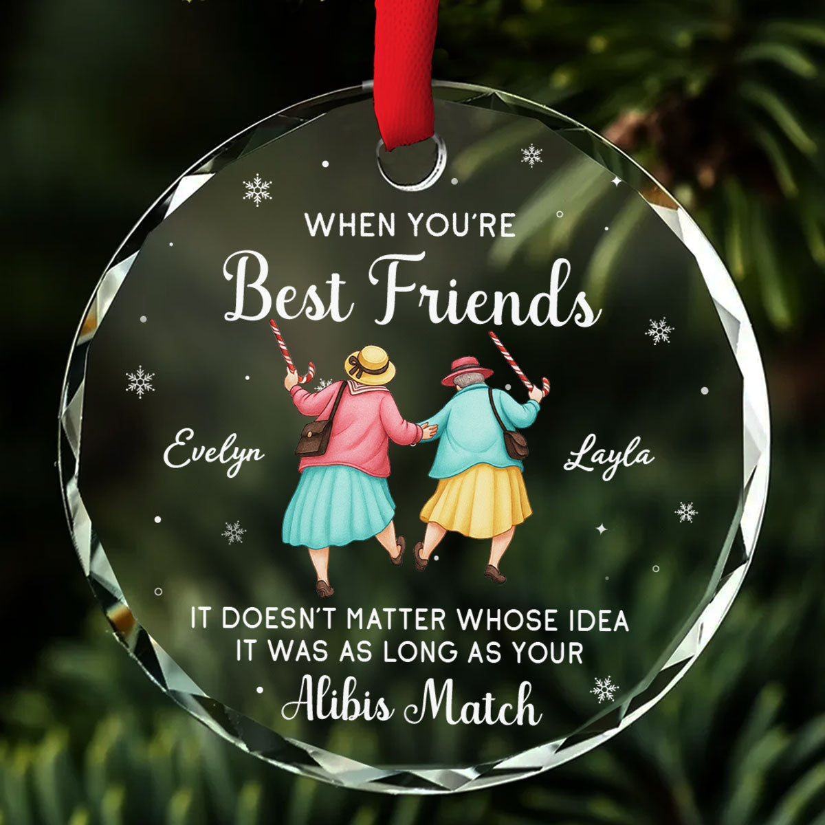 As Long As Your Alibis Match - Personalized Glass Ornament