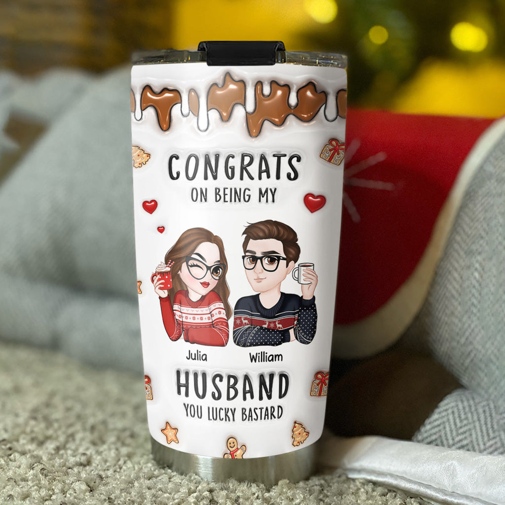 Congrats On Being My Husband Merry Christmas - Personalized 3D Inflated Effect Tumbler