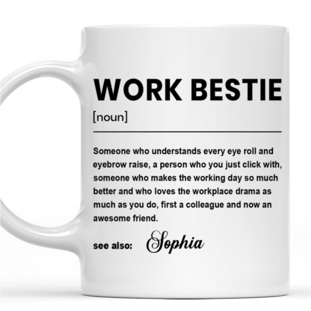 Custom Coworker, Christmas & Birthday Team Appreciation Gift • Work Bestie - Personalized Coffee Mug