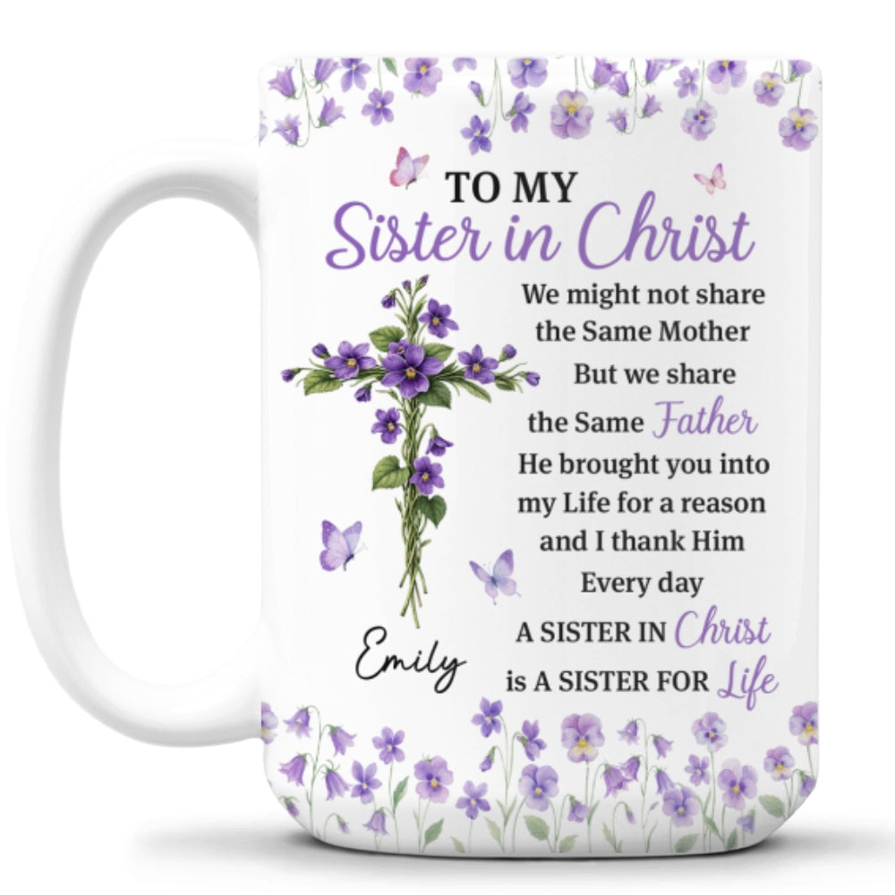 Custom Christmas & Birthday Gift For Sister • Blessed With A Sister In Christ - Personalized Coffee Mug
