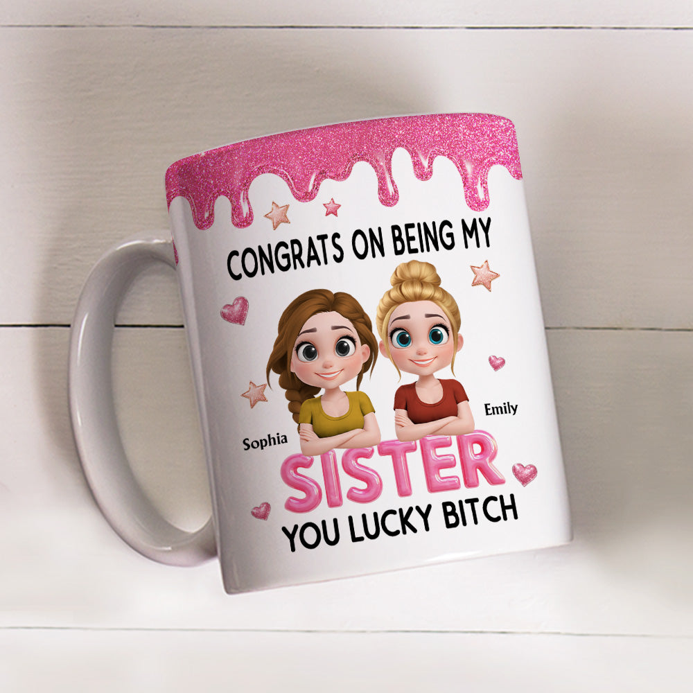 Custom Christmas & Birthday Gift For Sister • Congrats My Sister 2 - Personalized Coffee Mug
