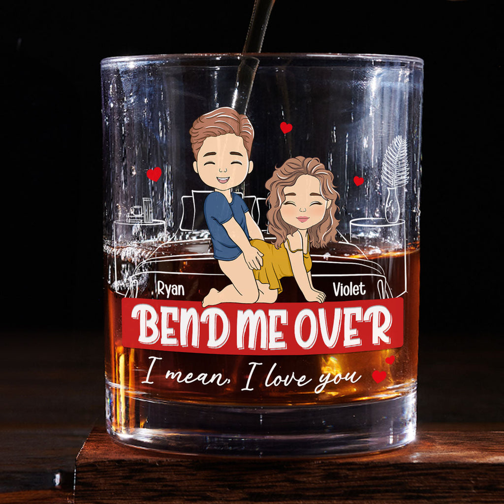 Custom Christmas Anniversary Birthday Drinkware Gifts for Wife • Bend Me Over - Personalized Whiskey Glass