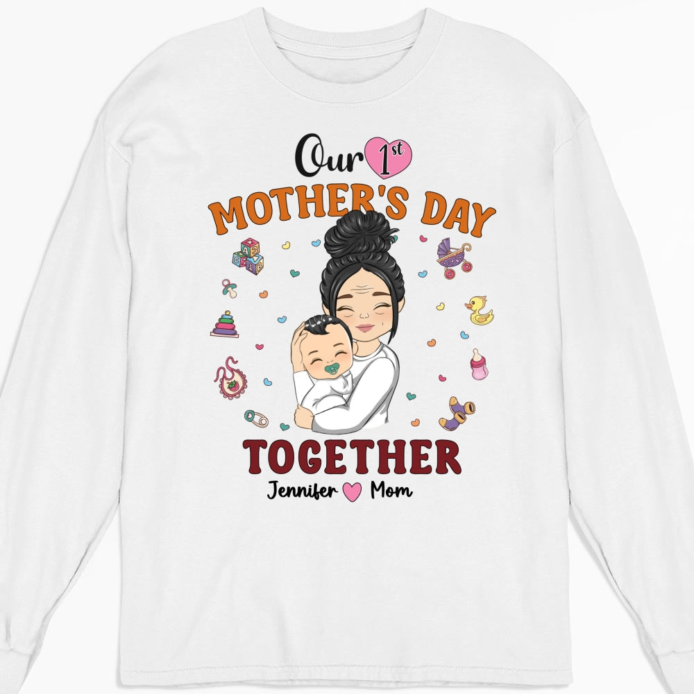 Custom First Mother's Day, Christmas Gift for New Mom • 1st Mothers Day Together - Personalized Shirt