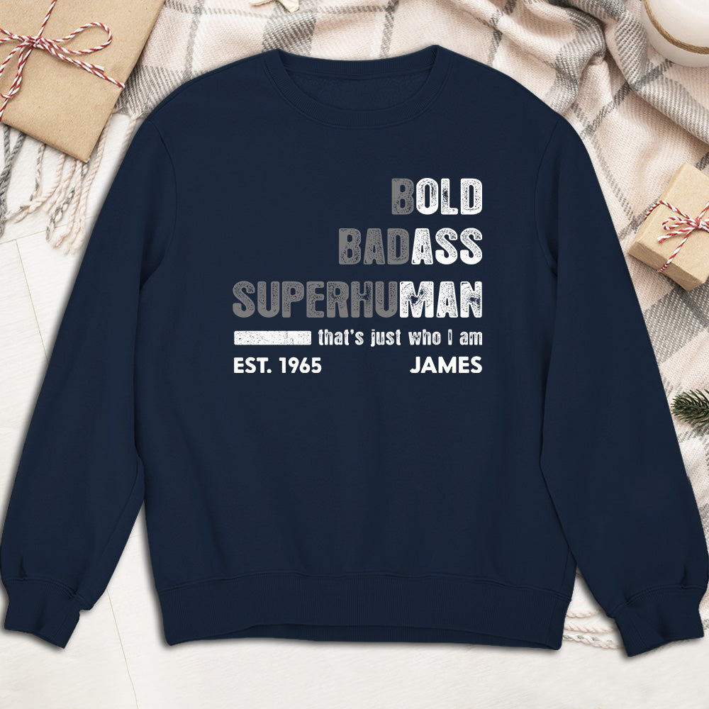 Custom Father's Day, Special Gift for Dad & Grandpa • The Bold Badass One - Personalized Shirt